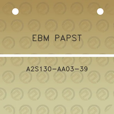 ebm-papst-a2s130-aa03-39