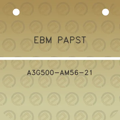 ebm-papst-a3g500-am56-21