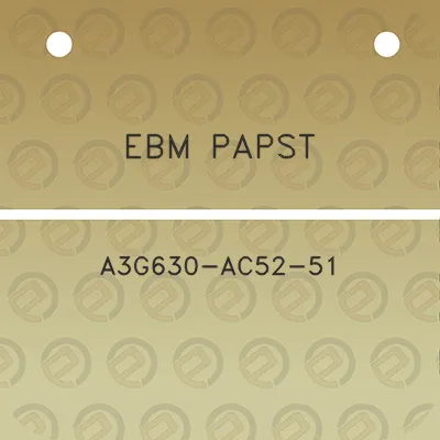 ebm-papst-a3g630-ac52-51