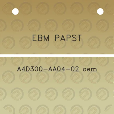 ebm-papst-a4d300-aa04-02-oem