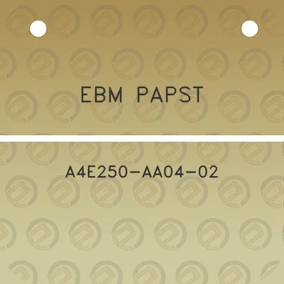 ebm-papst-a4e250-aa04-02