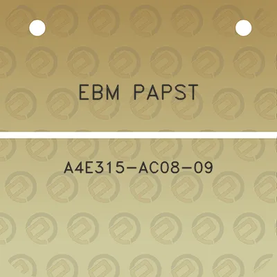 ebm-papst-a4e315-ac08-09