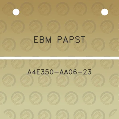 ebm-papst-a4e350-aa06-23