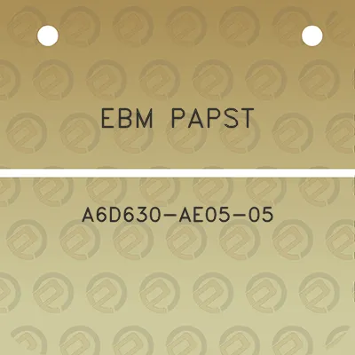 ebm-papst-a6d630-ae05-05