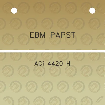 ebm-papst-aci-4420-h