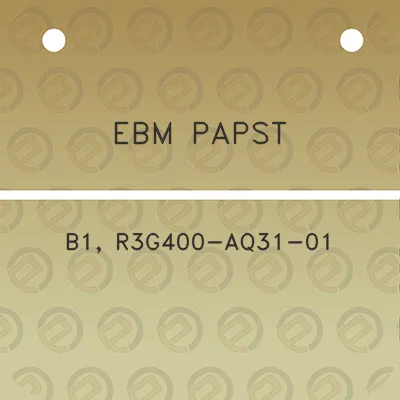 ebm-papst-b1-r3g400-aq31-01