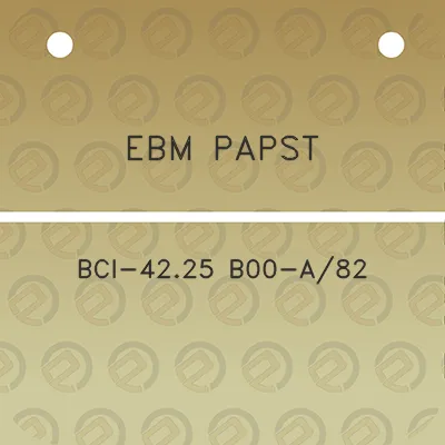 ebm-papst-bci-4225-b00-a82