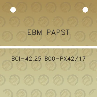 ebm-papst-bci-4225-b00-px4217