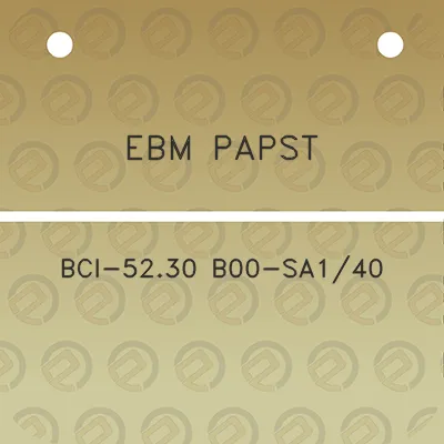 ebm-papst-bci-5230-b00-sa140