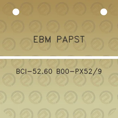 ebm-papst-bci-5260-b00-px529