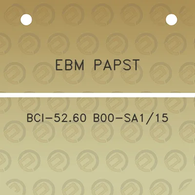 ebm-papst-bci-5260-b00-sa115