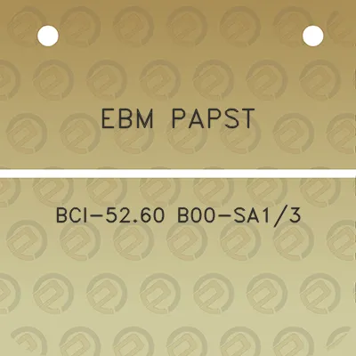 ebm-papst-bci-5260-b00-sa13