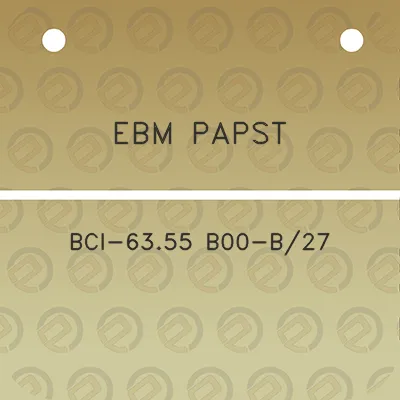 ebm-papst-bci-6355-b00-b27