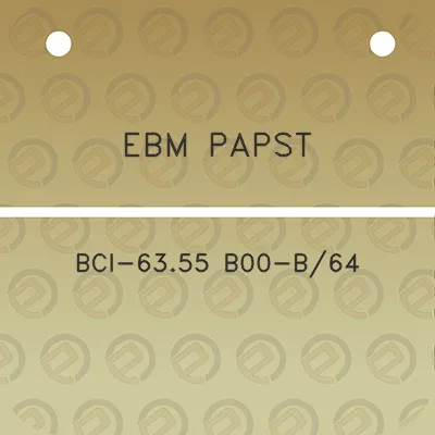 ebm-papst-bci-6355-b00-b64