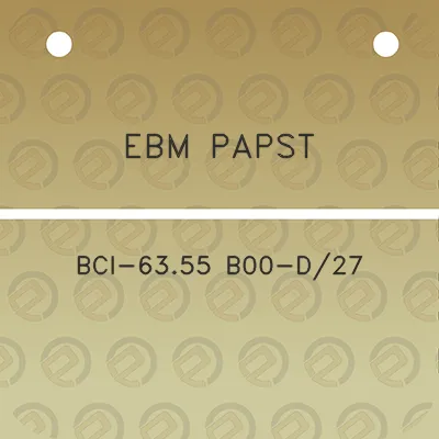 ebm-papst-bci-6355-b00-d27