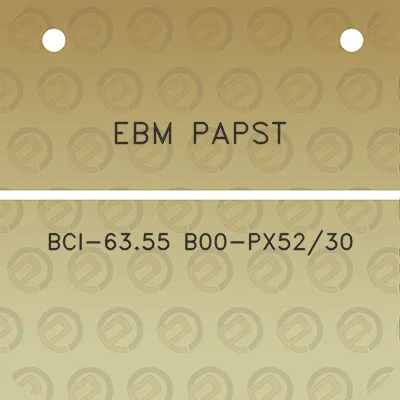 ebm-papst-bci-6355-b00-px5230