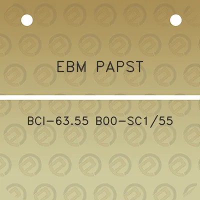 ebm-papst-bci-6355-b00-sc155