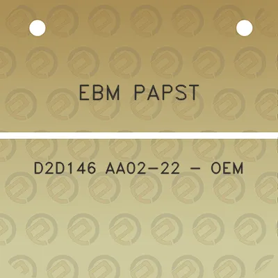 ebm-papst-d2d146-aa02-22-oem