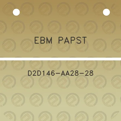 ebm-papst-d2d146-aa28-28