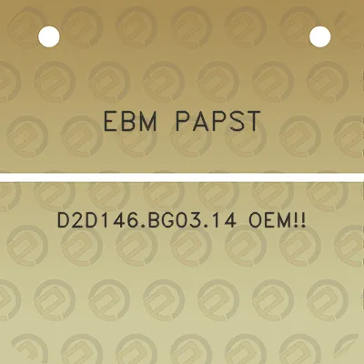 ebm-papst-d2d146bg0314-oem