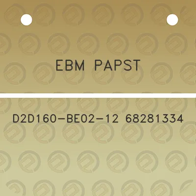 ebm-papst-d2d160-be02-12-68281334