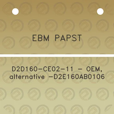 ebm-papst-d2d160-ce02-11-oem-alternative-d2e160ab0106