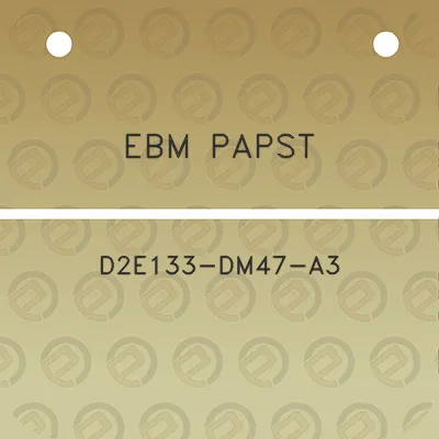 ebm-papst-d2e133-dm47-a3