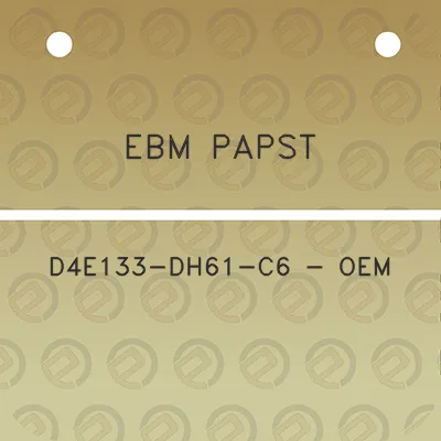 ebm-papst-d4e133-dh61-c6-oem