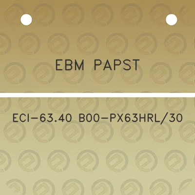 ebm-papst-eci-6340-b00-px63hrl30