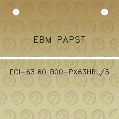 ebm-papst-eci-6360-b00-px63hrl5