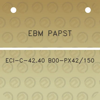 ebm-papst-eci-c-4240-b00-px42150