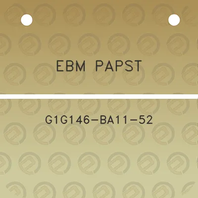 ebm-papst-g1g146-ba11-52