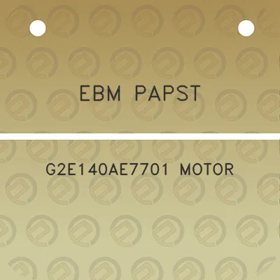 ebm-papst-g2e140ae7701-motor