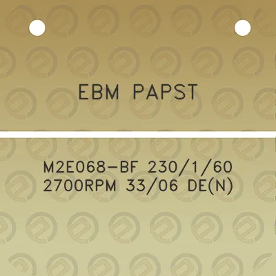 ebm-papst-m2e068-bf-230160-2700rpm-3306-den