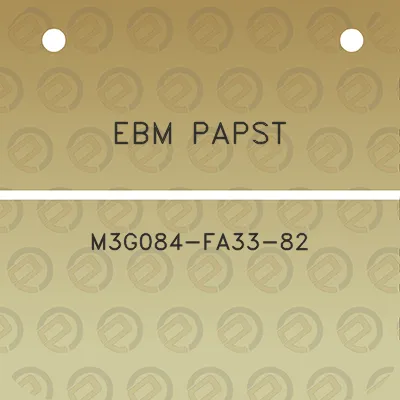 ebm-papst-m3g084-fa33-82