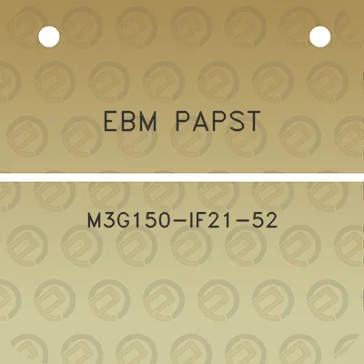 ebm-papst-m3g150-if21-52