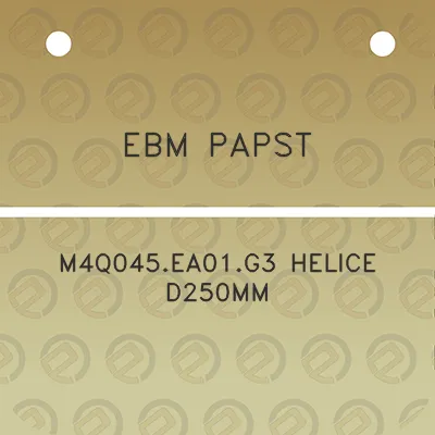 ebm-papst-m4q045ea01g3-helice-d250mm