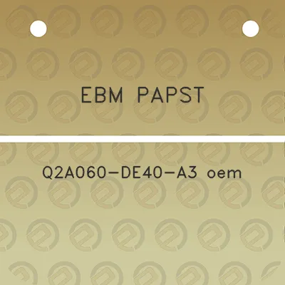 ebm-papst-q2a060-de40-a3-oem