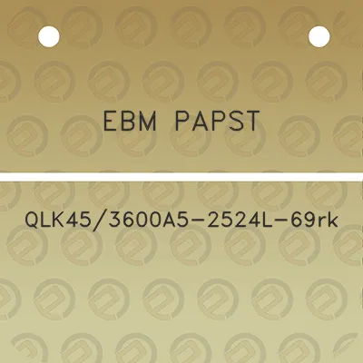 ebm-papst-qlk453600a5-2524l-69rk