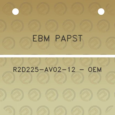 ebm-papst-r2d225-av02-12-oem