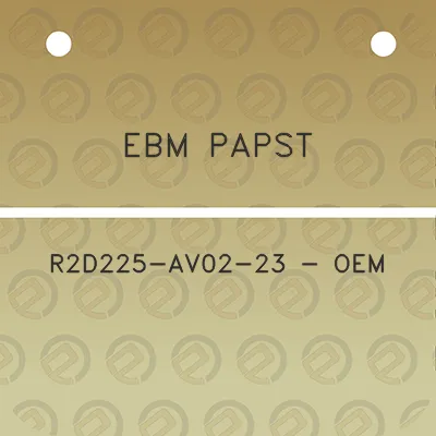 ebm-papst-r2d225-av02-23-oem