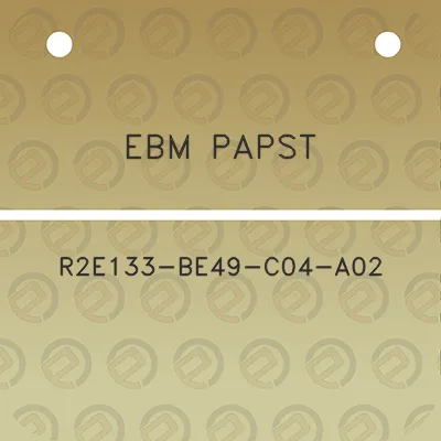 ebm-papst-r2e133-be49-c04-a02