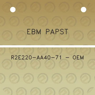 ebm-papst-r2e220-aa40-71-oem