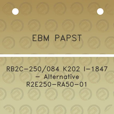 ebm-papst-rb2c-250084-k202-i-1847-alternative-r2e250-ra50-01