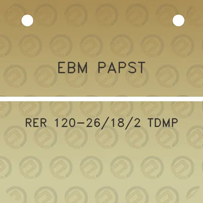 ebm-papst-rer-120-26182-tdmp