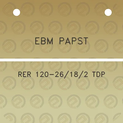 ebm-papst-rer-120-26182-tdp