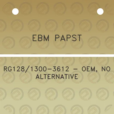 ebm-papst-rg1281300-3612-oem-no-alternative