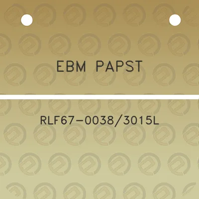 ebm-papst-rlf67-00383015l