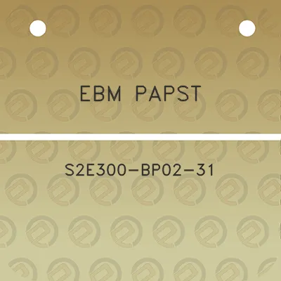 ebm-papst-s2e300-bp02-31