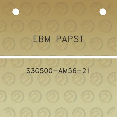 ebm-papst-s3g500-am56-21